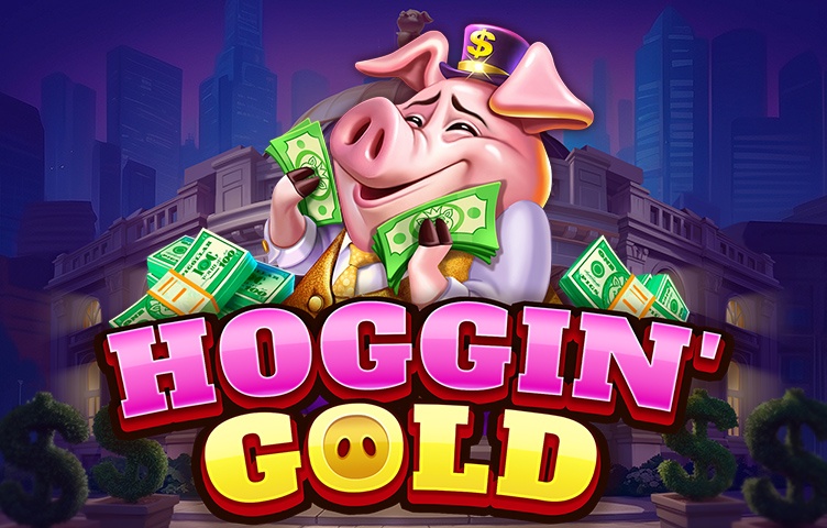 Hoggin' Gold